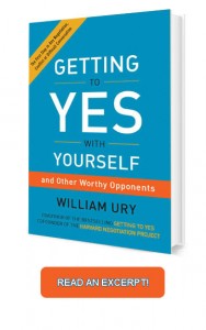 William Ury | Getting to Yes With Yourself (And other Worthy Opponents)